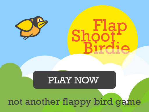 Flap Shoot Birdie Mobile Friendly FullScreen Game - free online Browser game