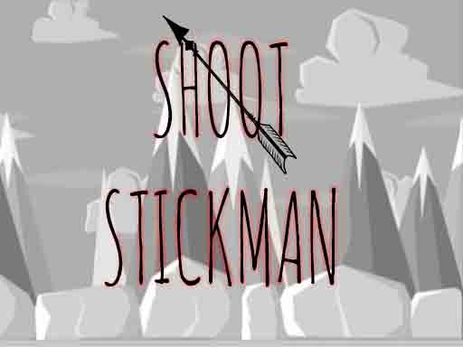 Shoot Stickman - free online Browser game