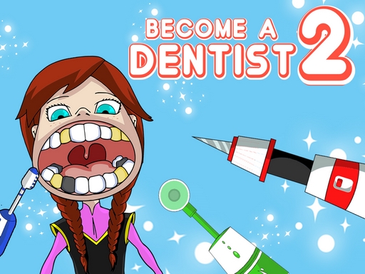 Become a Dentist 2 - free online Browser game