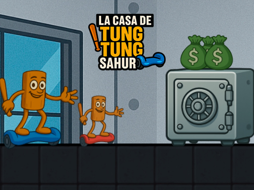 La Casa de Tung Tung Sahur - free online Browser game