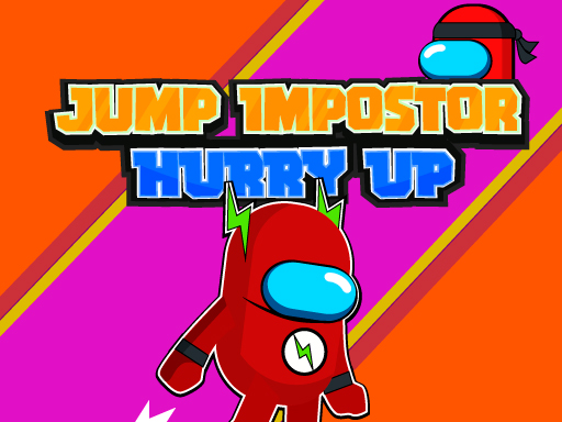 Jump Impostor Hurry Up - free online Browser game