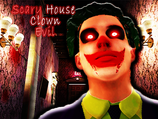 Scary House Clown Evil - free online Browser game