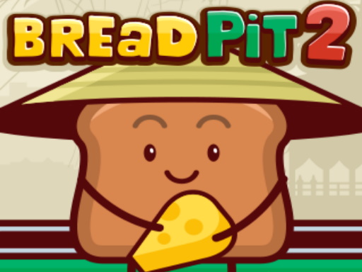 Bread Pit 2 - free online Browser game