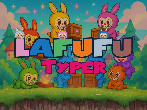 Lafufu Typer - free online Browser game
