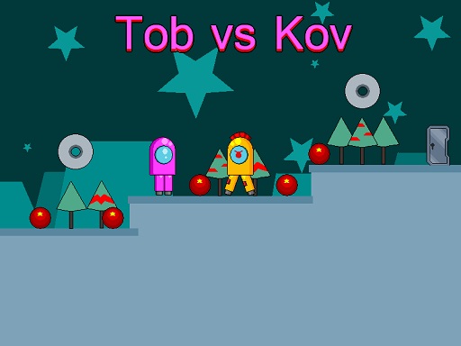 Tob vs Kov - free online Browser game
