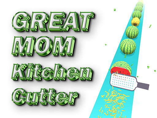 Great MOM Kitchen Cutter - free online Browser game