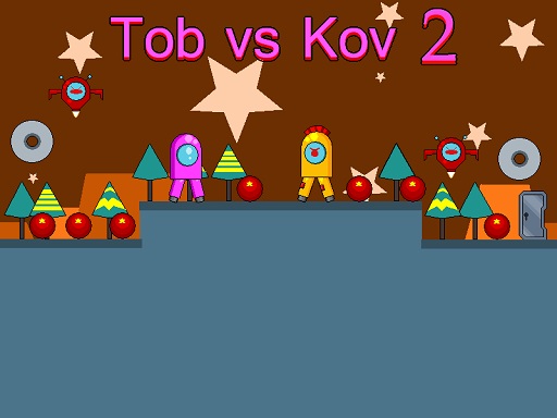 Tob vs Kov 2 - free online Browser game
