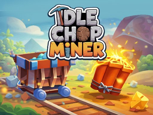 Idle Chop Miner - free online Browser game