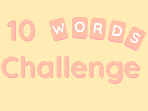 10 Words Challenge - free online Browser game