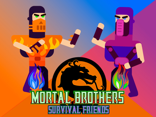 Mortal Brothers Survival Friends - free online Browser game