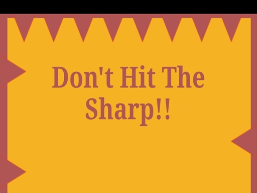 Dont Hit The Sharp - free online Browser game