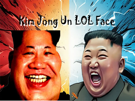 Kim Jong Un LOL Face - free online Browser game