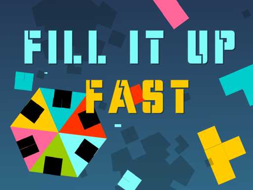 Fill It Up Fast - free online Browser game
