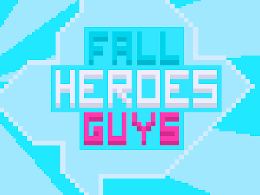 Fall Heroes Guys 2 - free online Browser game