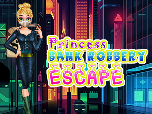 Princess Bank Robbery Escape - free online Browser game