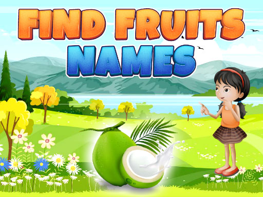 Find Fruits Names - free online Browser game