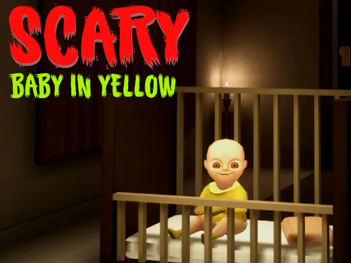 Scary Baby in Yellow - free online Browser game