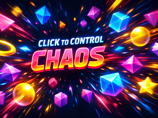 Click to Control Chaos - free online Browser game