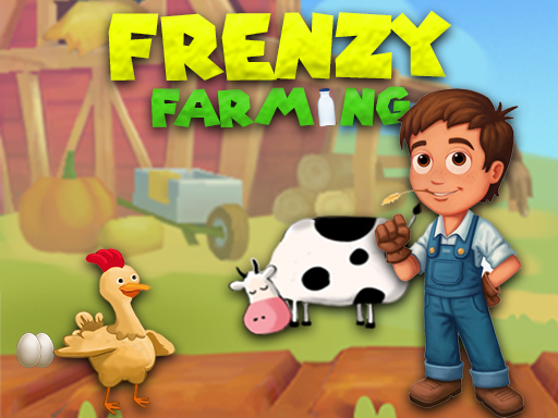 Frenzy Farming - free online Browser game