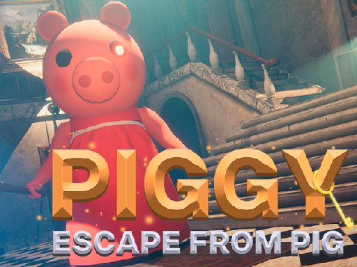 PIGGY - Escape From Pig - free online Browser game