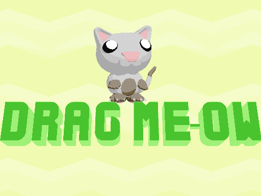 Drag Meow - free online Browser game