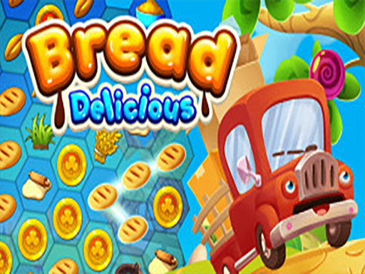 Bread Delicious - free online Browser game