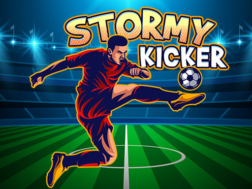 Stormy Kicker - free online Browser game