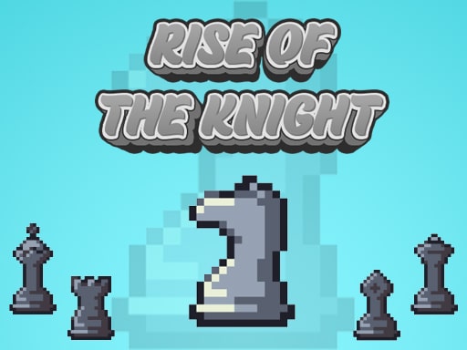 Rise Of The Knight - free online Browser game