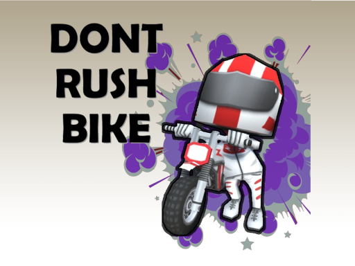 Bike - Dont Rush - free online Browser game