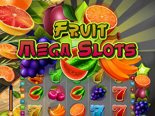 Fruit Mega Slots - free online Browser game