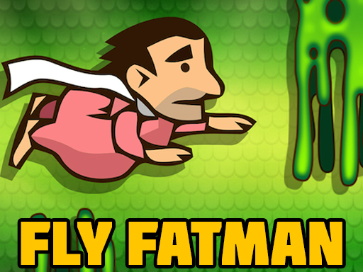 Fly Fat Man - free online Browser game