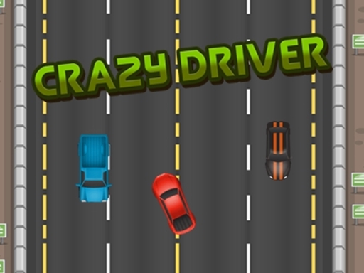 Crazy Driver - free online Browser game