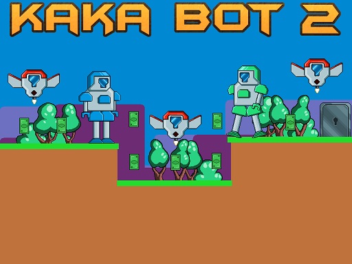 Kaka Bot 2 - free online Browser game