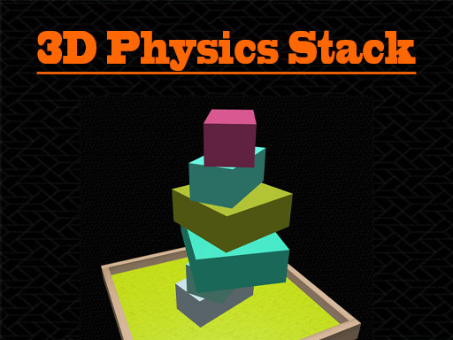 3D Physics Stack - free online Browser game