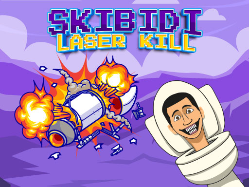 Skibidi Laser Kill - free online Browser game