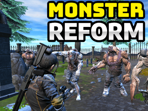 Monster Reform - free online Browser game