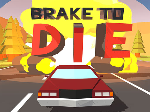 Brake To Die - free online Browser game