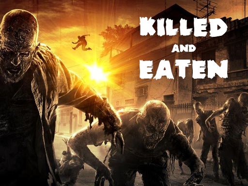 Killed and Eaten - free online Browser game