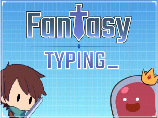 Fantasy Typing - free online Browser game