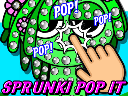Sprunki Pop It - free online Browser game
