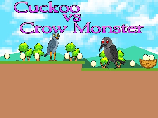 Cuckoo vs Crow Monster - free online Browser game