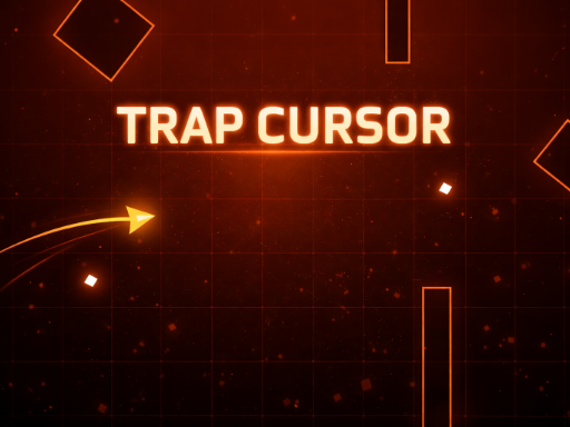 TRAP CURSOR - free online Browser game