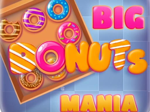 Big Donuts Mania - free online Browser game