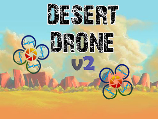 Desert Drone v2 - free online Browser game