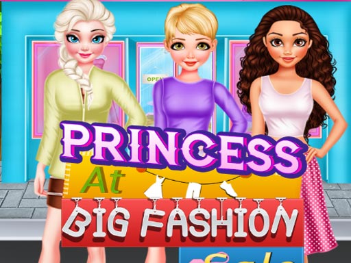 PRINCESS BIG FASHION SALE - free online Browser game