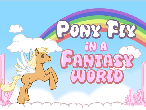 Pony fly in a fantasy world - free online Browser game