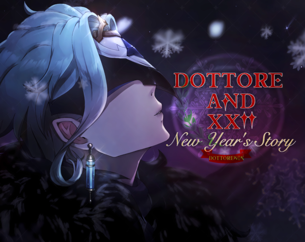 Dottore and XXII: New Year`s Story by dottoren0k