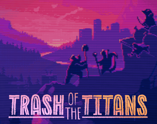 Trash of the Titans by Thayer and Back Again