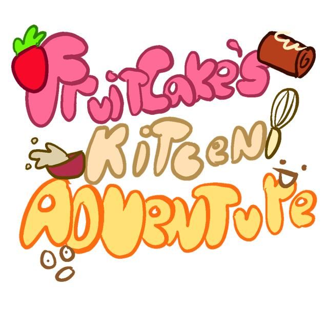 Fruitcake's Kitchen Adventure by fyinearso