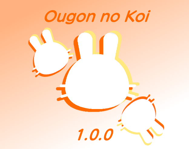 ✿Ougon No Koi✿-✿1.0.0✿ProtoKoi Ver.✿ by GabesTheKawaiiCat